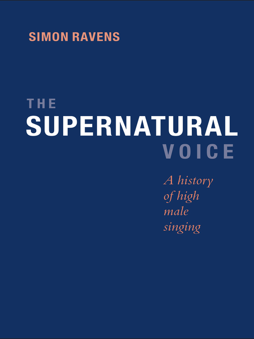 Title details for The Supernatural Voice by Simon Ravens - Available